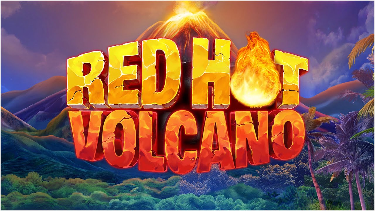 Red Hot Volcano Slot Review