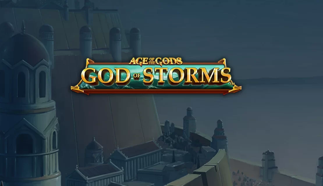 Age of the Gods: God of Storms Slot Review